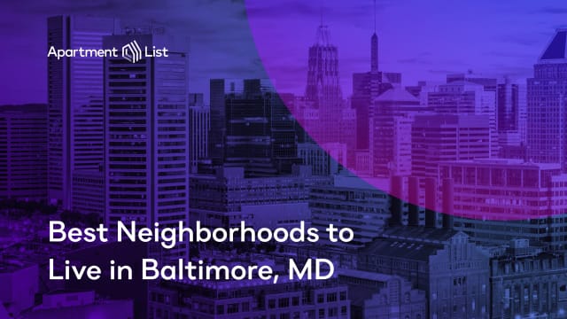 Best Neighborhoods to Live in Baltimore, MD