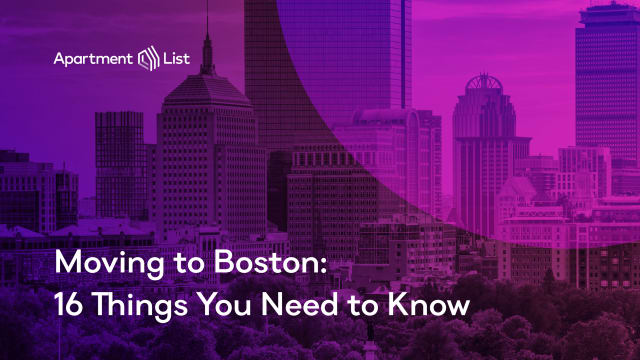 Moving to Boston: 16 Things You Need to Know
