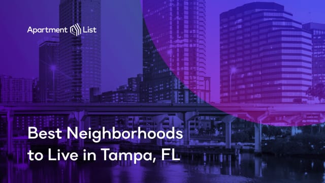 Best Neighborhoods to Live in Tampa, FL