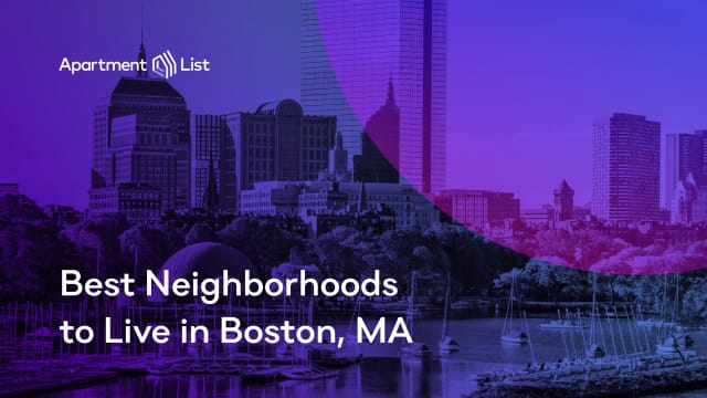 Best Neighborhoods to Live in Boston, MA
