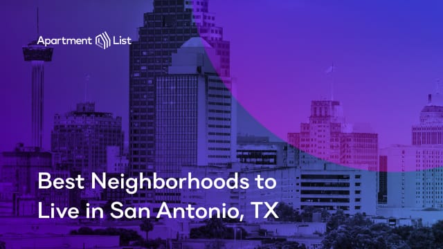 Best Neighborhoods to Live in San Antonio, TX