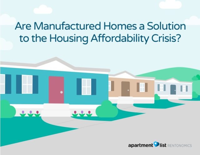 Are Manufactured Homes a Solution to the Housing Affordability Crisis?