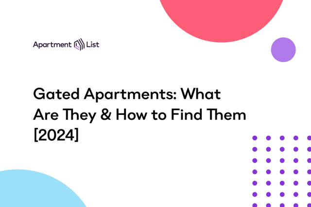Gated Apartments: What Are They & How to Find Them [2024]