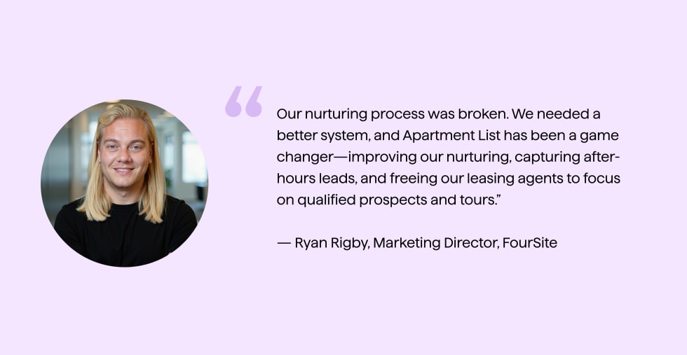 Ryan Rigby, Marketing Director at FourSite Property Management, on Apartment List