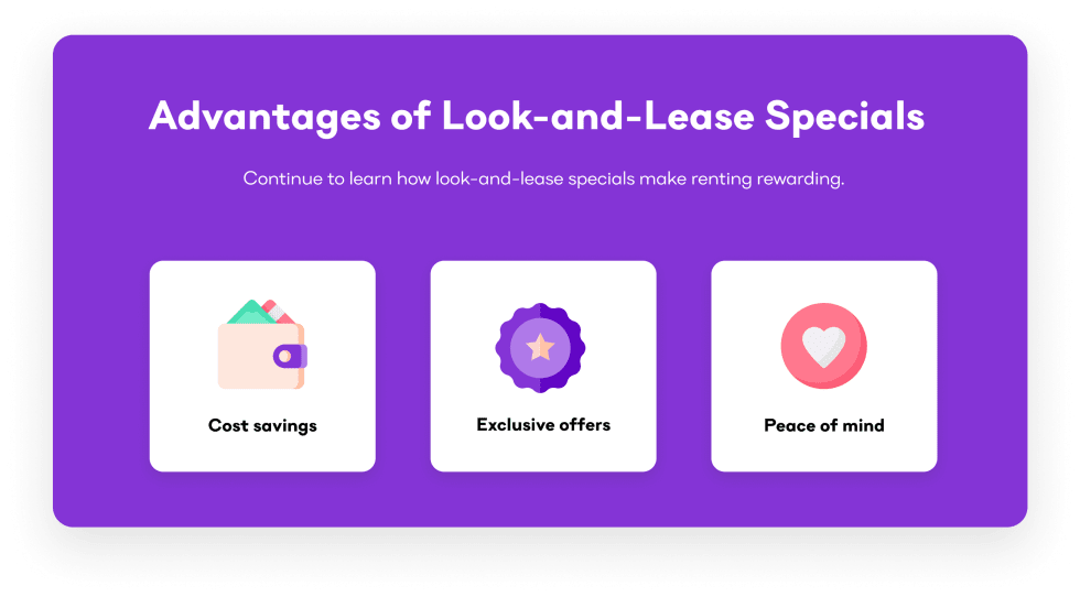 Advantages of Look-and-Lease Specials
