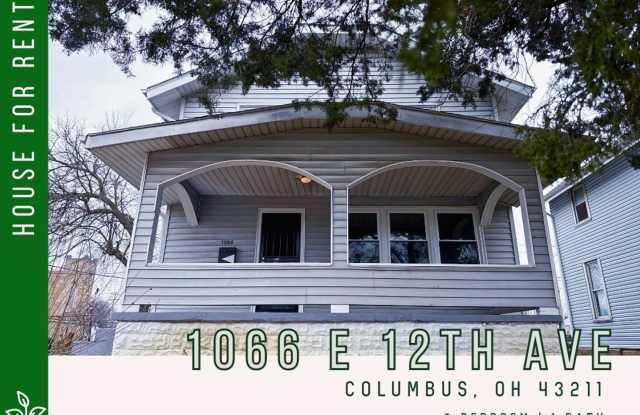 Newly Renovated 3BR Home w/ Spacious Dining Room, Basement  Large Yard - 1066 East 12th Avenue, Columbus, OH 43211