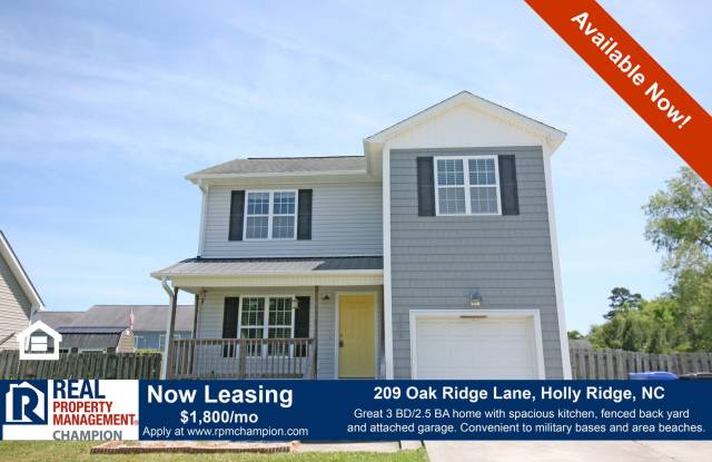 3 BD/2.5 BA Home with Fenced Yard Attached Garage - 209 Oak Ridge Lane, Holly Ridge, NC 28445 3 BD/2.5 BA Home with Fenced Yard Attached Garage - 209 Oak Ridge Lane, Holly Ridge, NC 28445