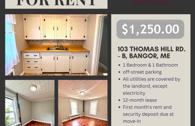 103 Thomas Hill Road - B - 103 Thomas Hill Road, Bangor, ME 04401 103 Thomas Hill Road - B - 103 Thomas Hill Road, Bangor, ME 04401