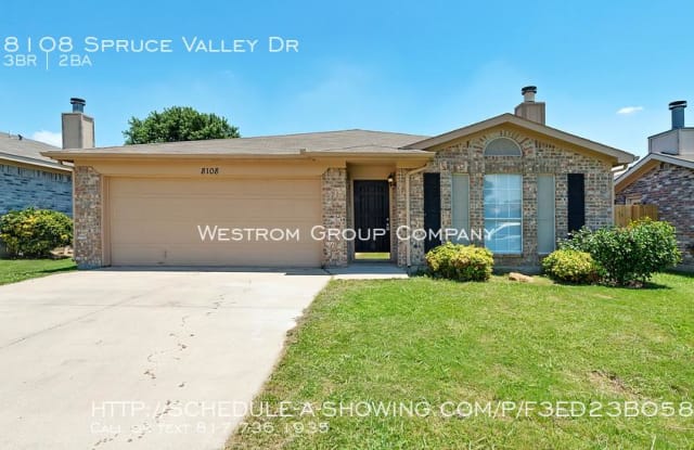 8108 Spruce Valley Dr - 8108 Spruce Valley Drive, Fort Worth, TX 76137